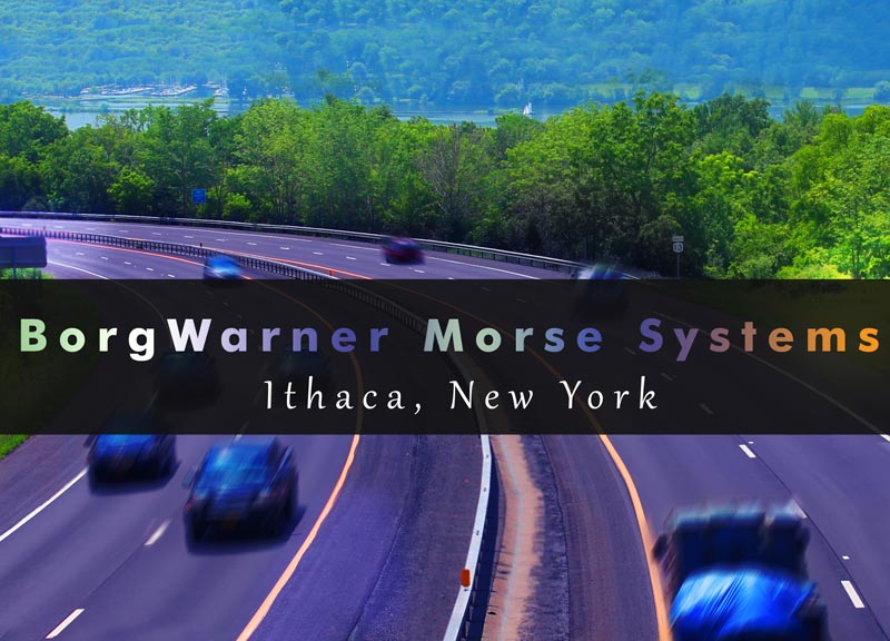 BorgWarner Morse Systems - Ithaca, New York